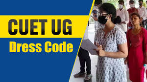 Advisory on CUET-UG dress code, permissible items released